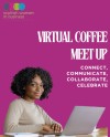 June Virtual Coffee Meetup: Connect, Communicate, Collaborate, Celebrate