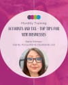 March Training Event - Accounts and Tax - Top Tips for Businesses: A Session with Katie Gilmour