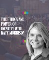 June Training Event: Masterclass on The Ethics and Power of Identity with Katy