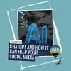 July Training: ChatGPT and How It Can Help Your Social Media with Clarity Consultants