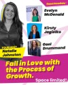 Fall in Love with the Process of Growth