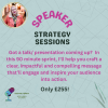 Speaker Strategy Session